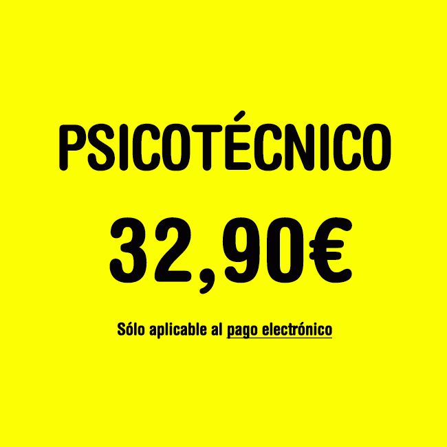 Psicotécnico por 32,90€ en Móstoles